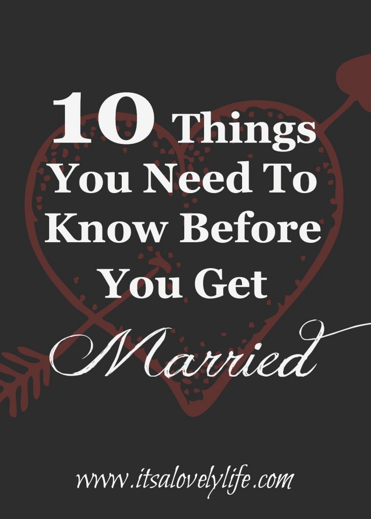 Things You need to know before you get married