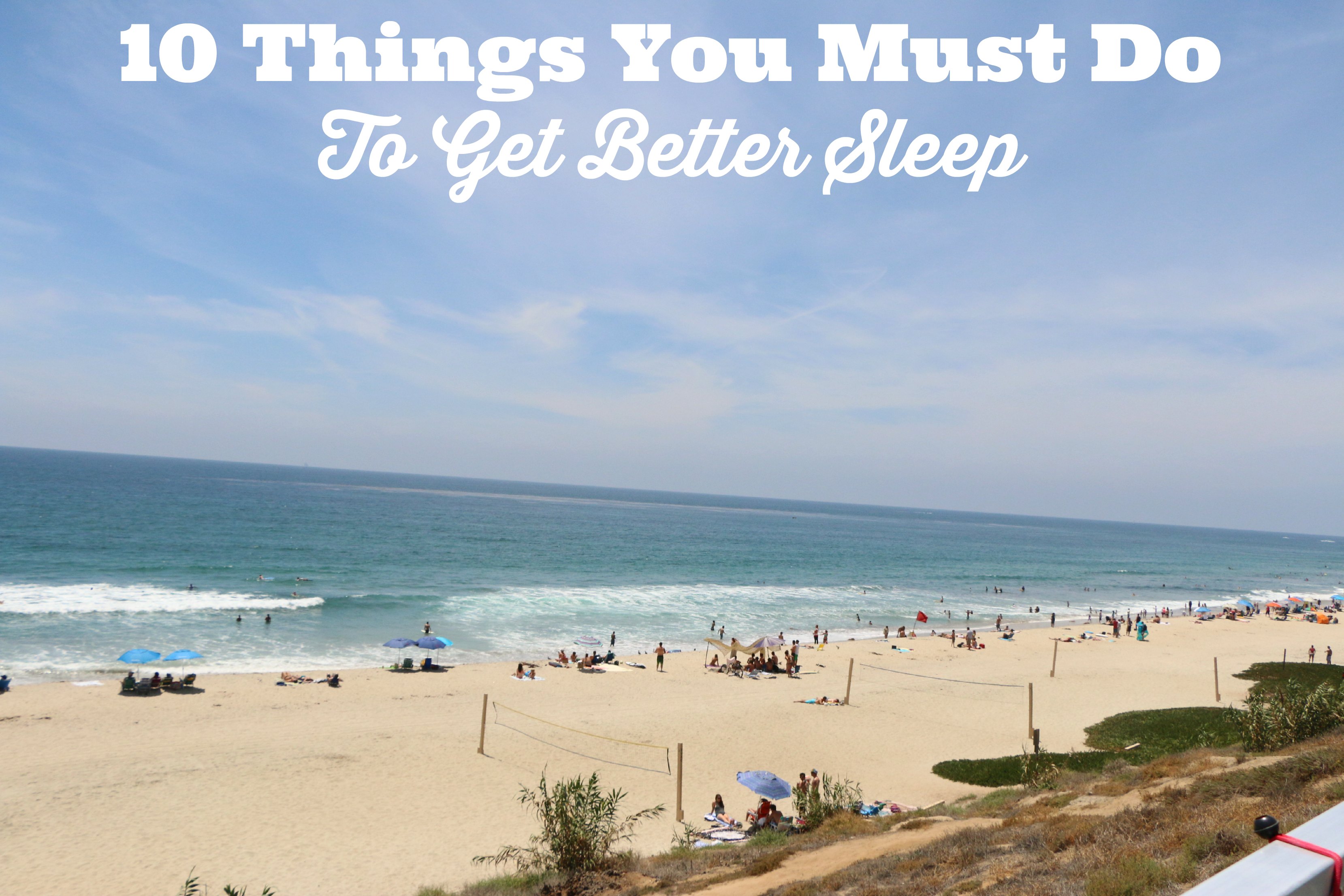 ten things to get better sleep
